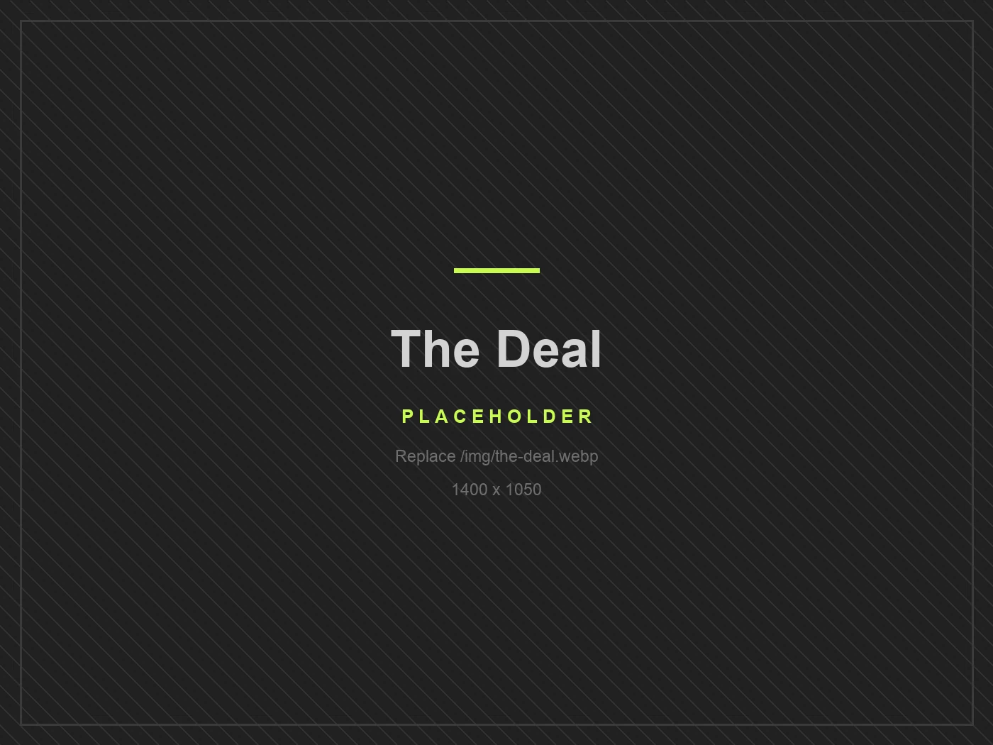 The Deal